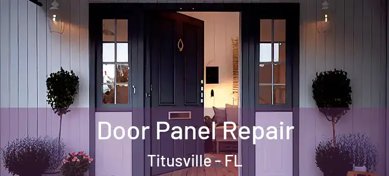 Door Panel Repair Titusville - FL