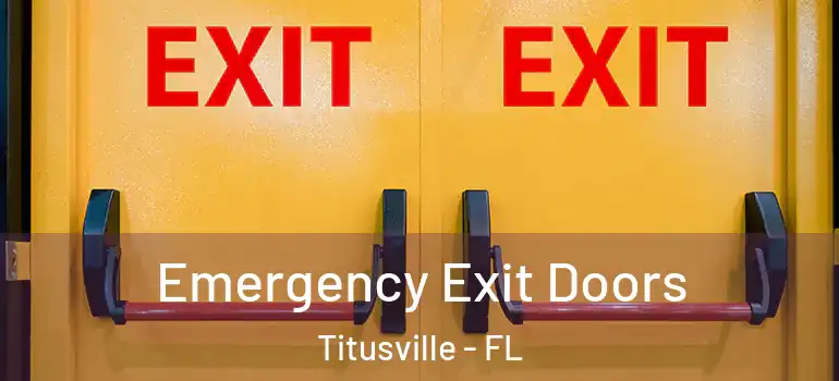 Emergency Exit Doors Titusville - FL