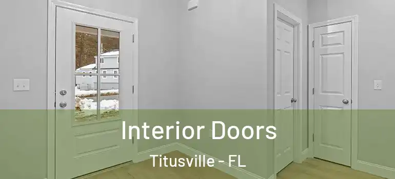 Interior Doors Titusville - FL